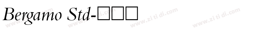 Bergamo Std字体转换